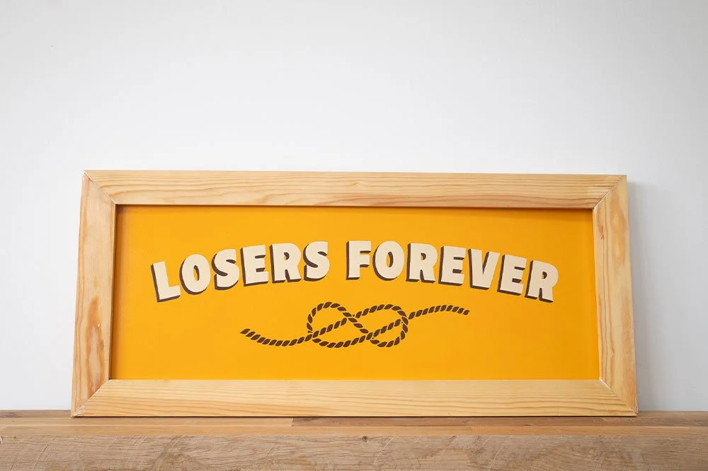 Losers-Forever-Signage-Rich-C-Studio.jpg