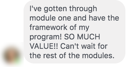 Text message expressing excitement about completing module one and gaining value from a program, eager for remaining modules.
