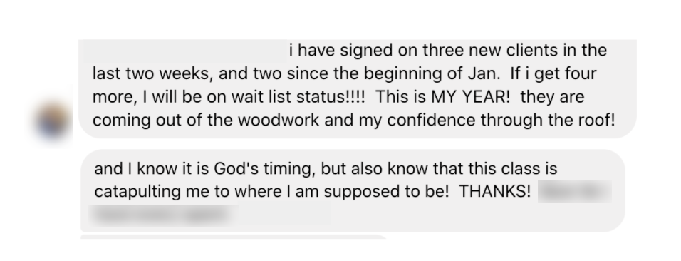 The image shows a text conversation where one person expresses excitement about signing three new clients in the last two weeks and gaining two clients since January. They mention needing four more to reach waitlist status and express confidence and