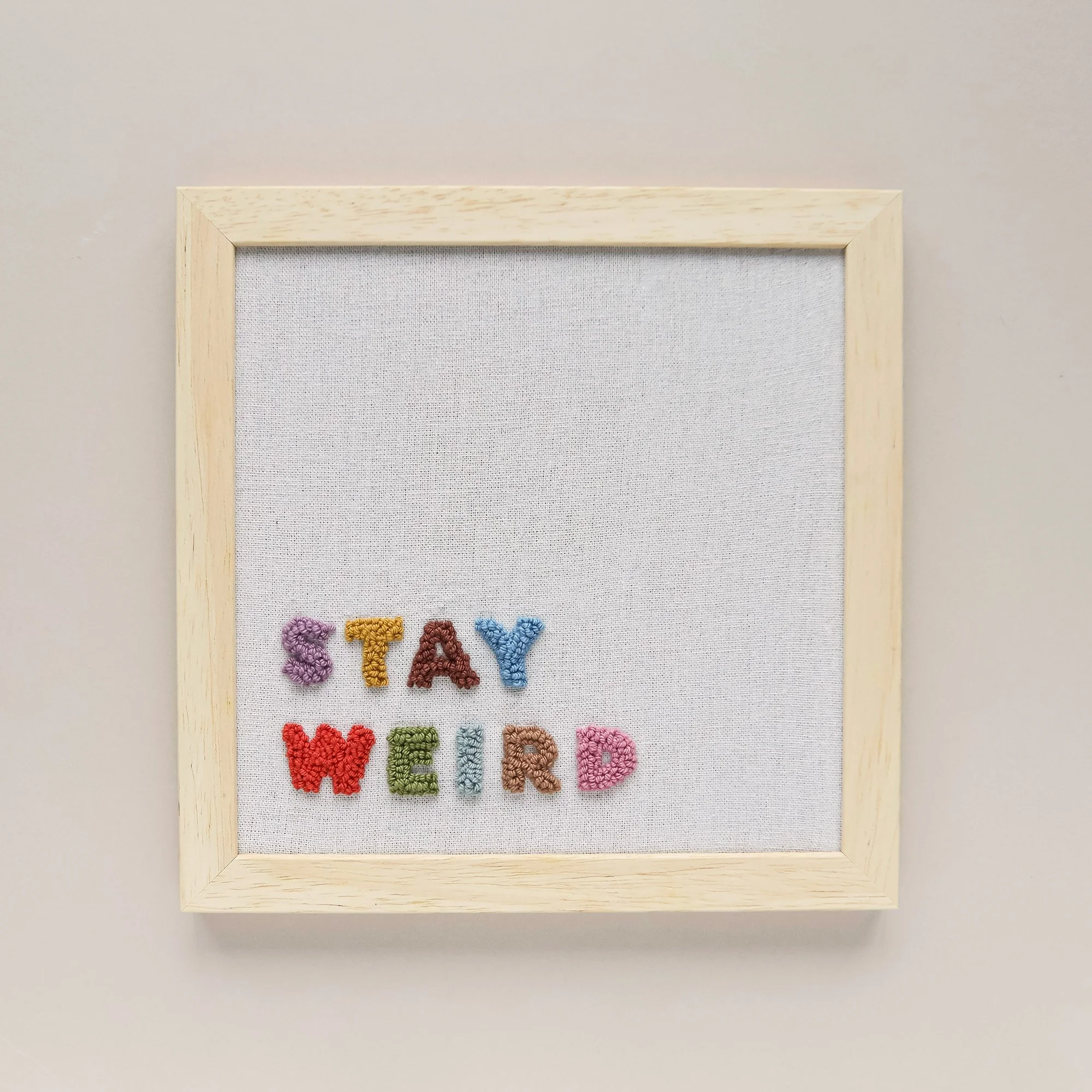stay weird framed irish textile art design.jpg