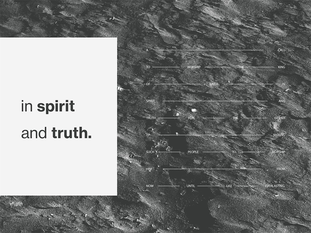 Worship in Spirit &amp; Truth
