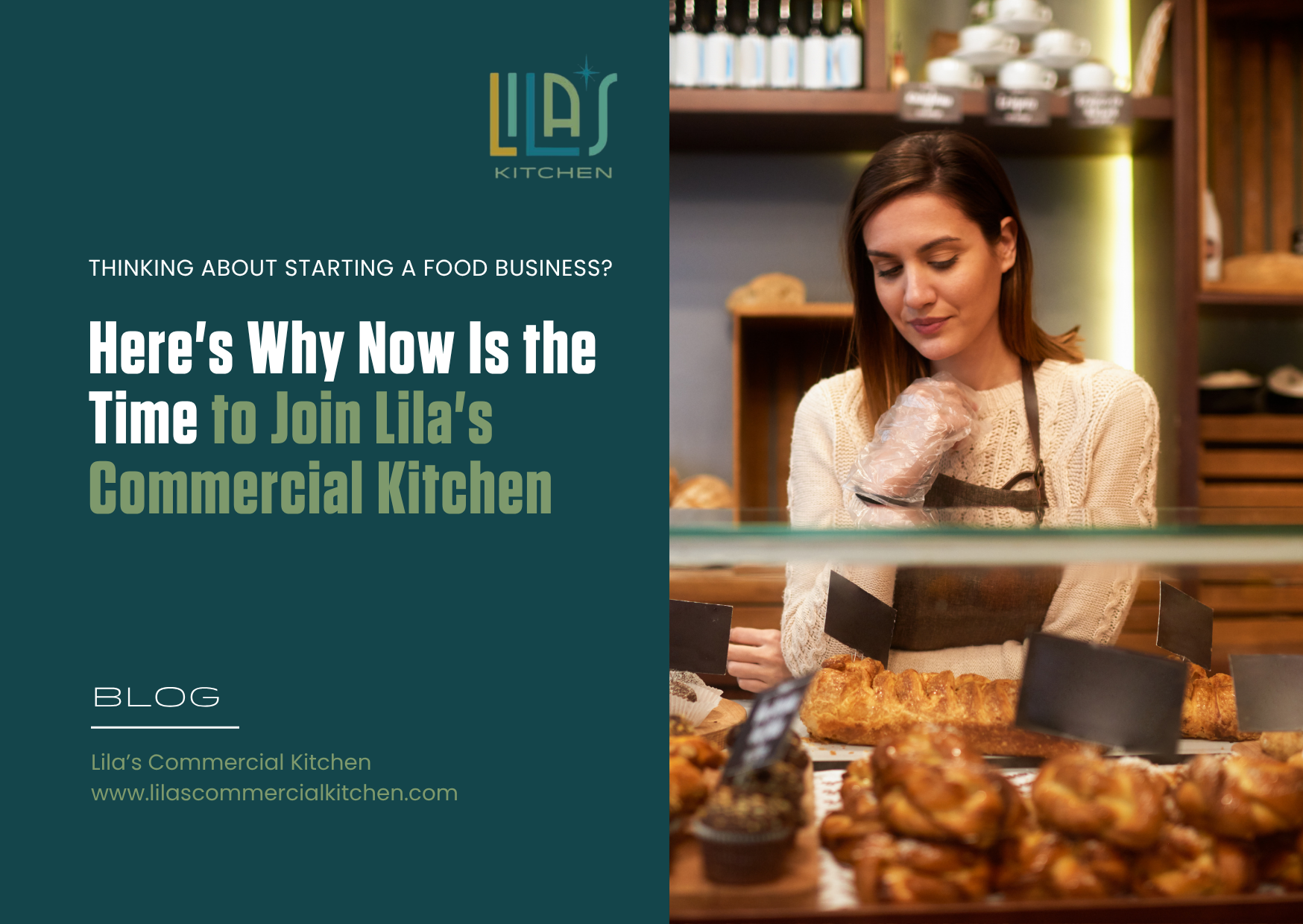 Thinking About Starting a Food Business? Here's Why Now Is the Time to Join Lila's Commercial Kitchen