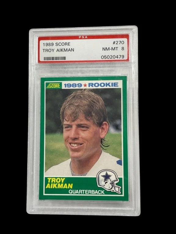129 - Lot 354h - 1989 Score Troy Aikman rookie card, PSA 8.jpg