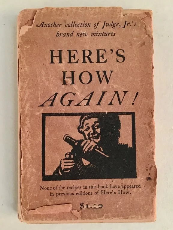 132 - 497 Rare Prohibition-era “Here's How Again!”.jpg