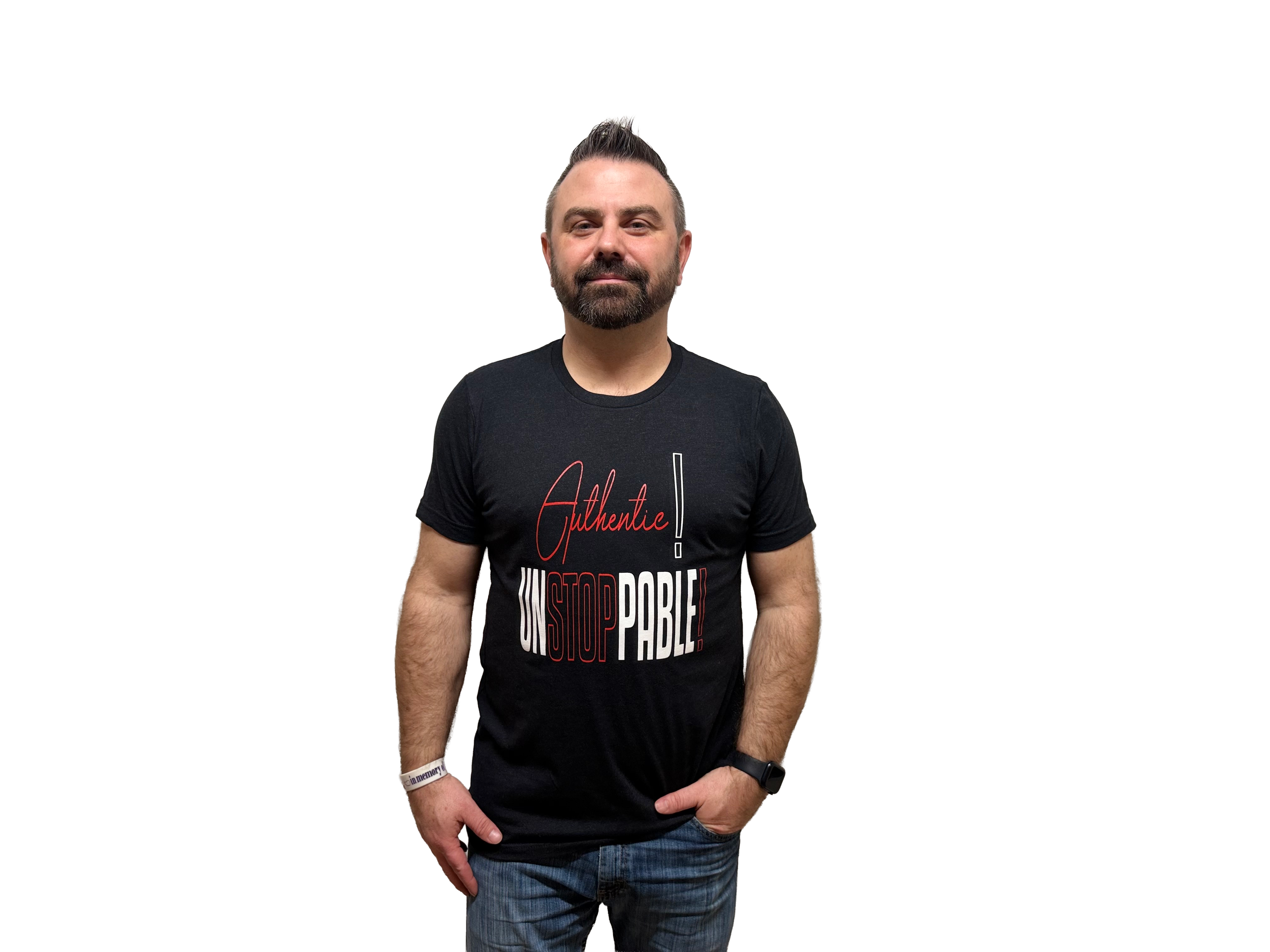 'Authentic! Unstoppable!' - Graphic short sleeve T-shirt