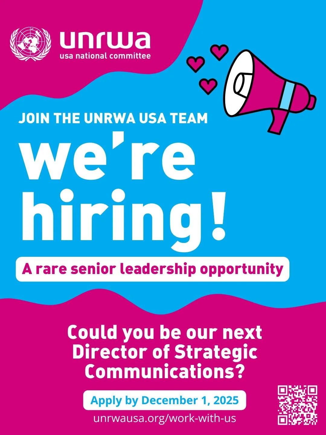 Calling all communicators, we&rsquo;re hiring! UNRWA USA is hiring for our next Director of Strategic Communications.

Roles like this don&rsquo;t come around often, and this is the first time this role has opened in over a decade. This is a unique o