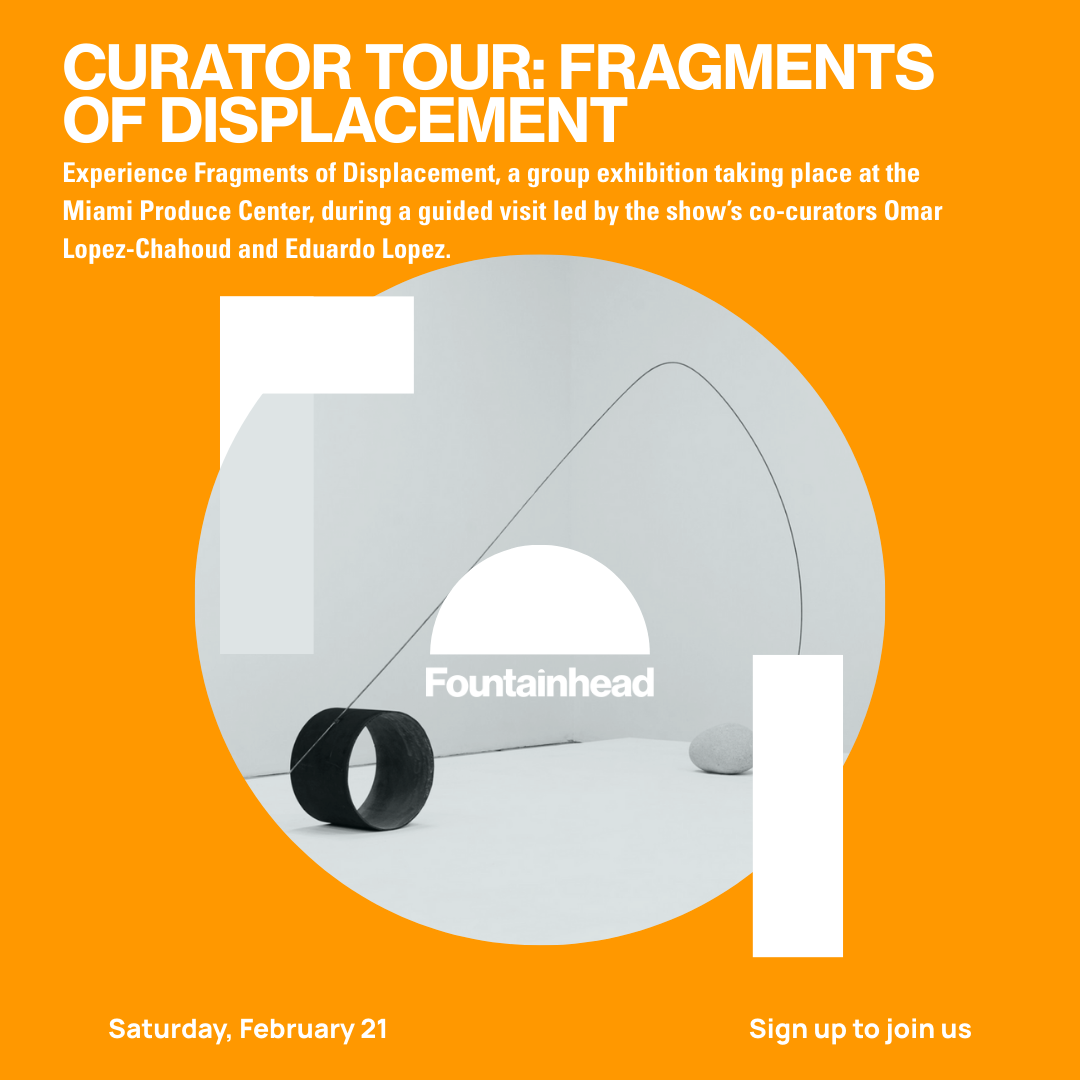 Curator Tour: Fragments of Displacement