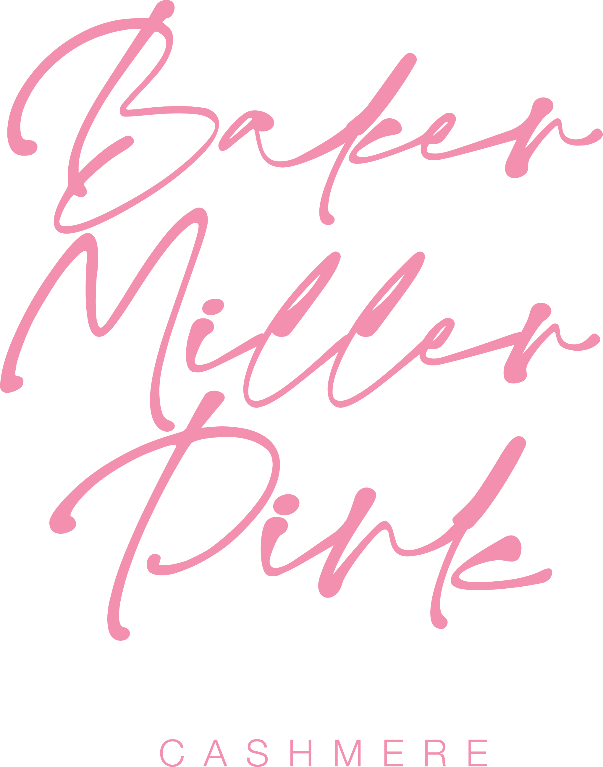 Pink neon-style cursive text reading 'Baker Milder Pink' with 'CASHMERE' in smaller capital letters below on a black background.