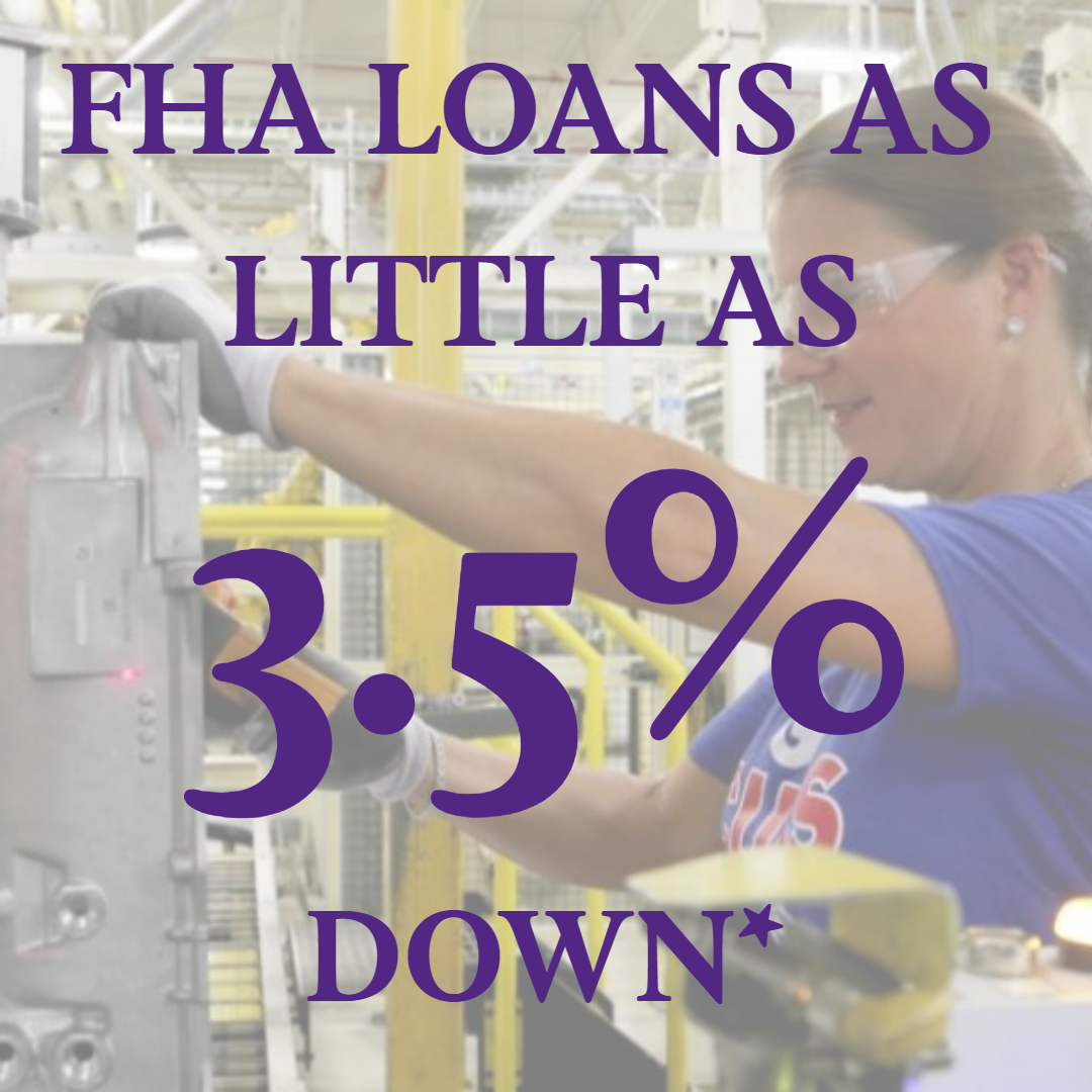 Woman working in a factory setting with text overlay advertising FHA loans with as little as 3.5% down payment.