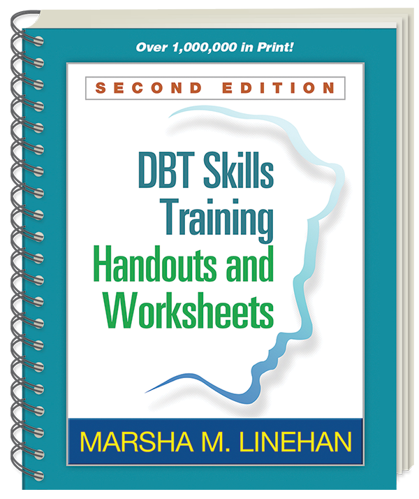 DBT Skills Training Handouts & Worksheets