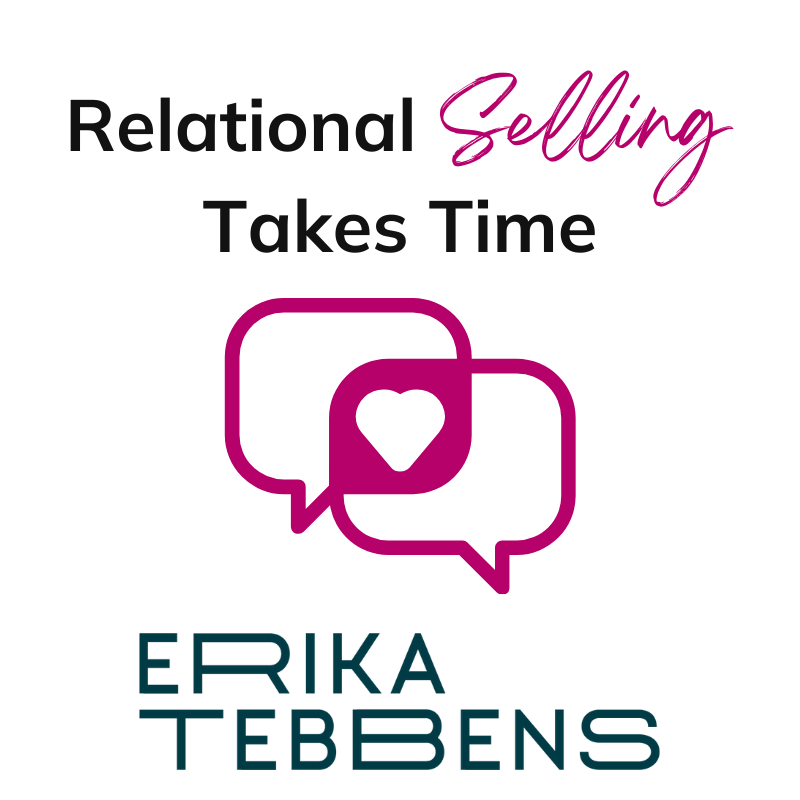 Relational Selling Takes Time