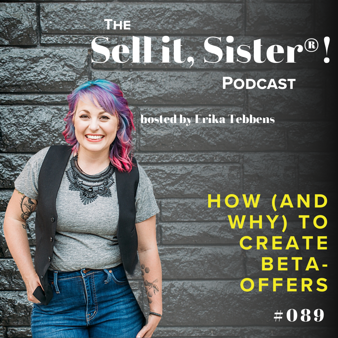 Ep. 089: How (and Why) to Create Beta-Offers
