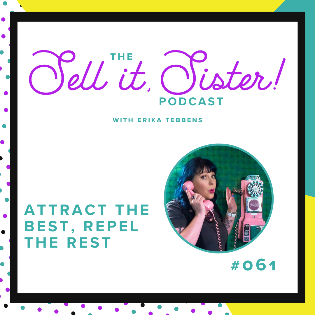 Ep. 061: Attract the Best, Repel the Rest