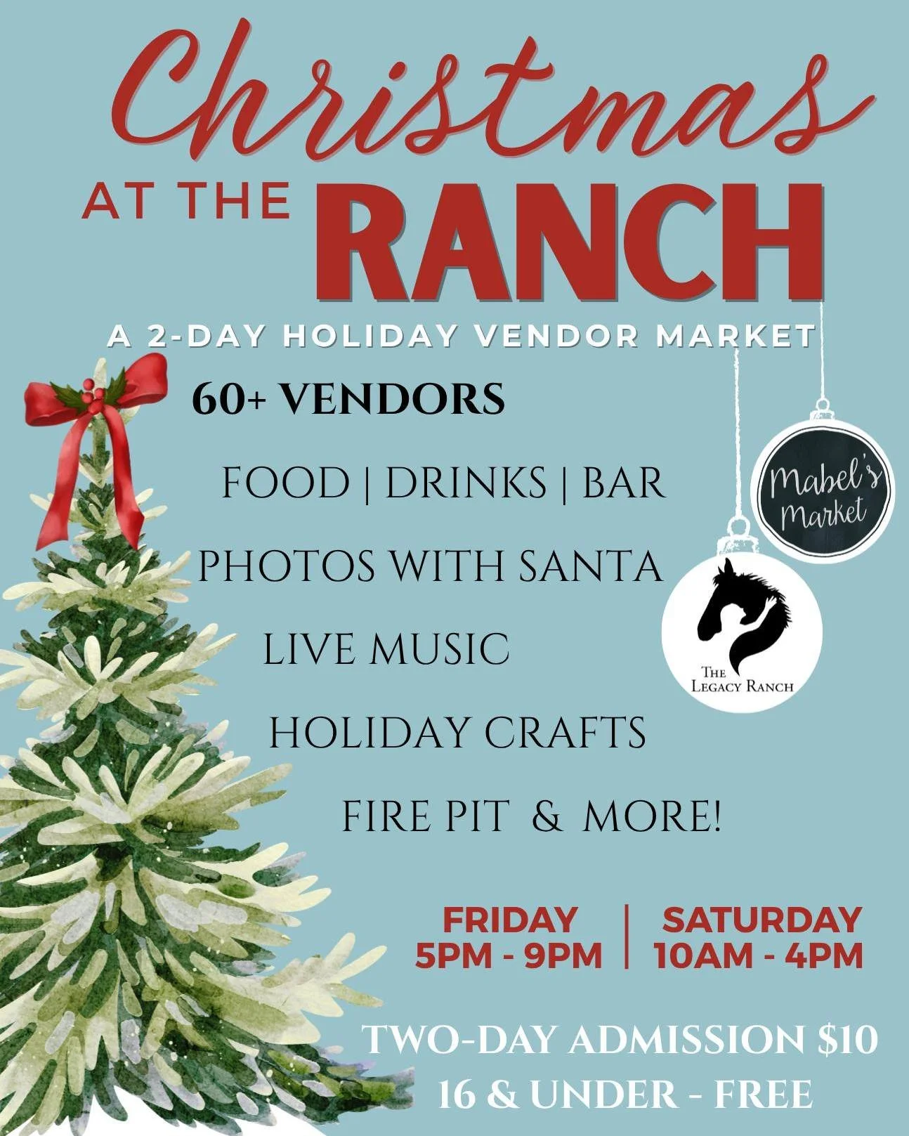 Ready for holiday at the ranch? Venture over to The Legacy Ranch for Christmas at the Ranch hosted by Mabel's Market  with some of our friends Jaclyn Sue Boutique  and 1 happy girl. Enjoy food, drinks, photos with Santa, live music, holiday crafts, a