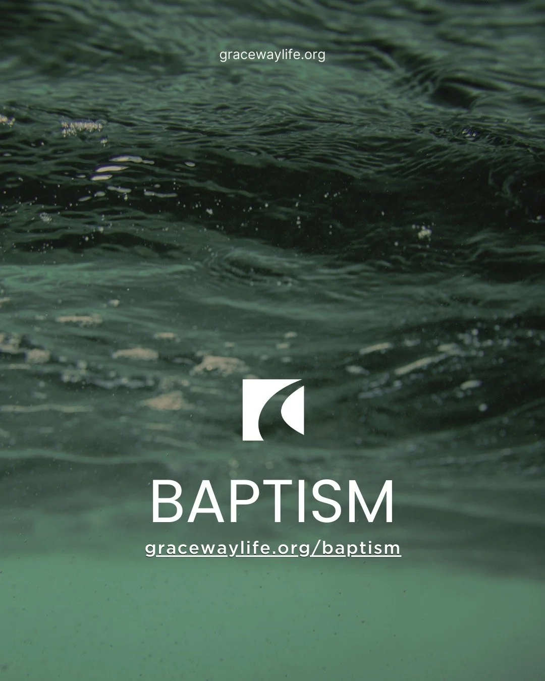 If you have given your heart to Jesus and are ready to take the next step, visit gracewaylife.org/baptism to learn more and mark your faith with baptism.