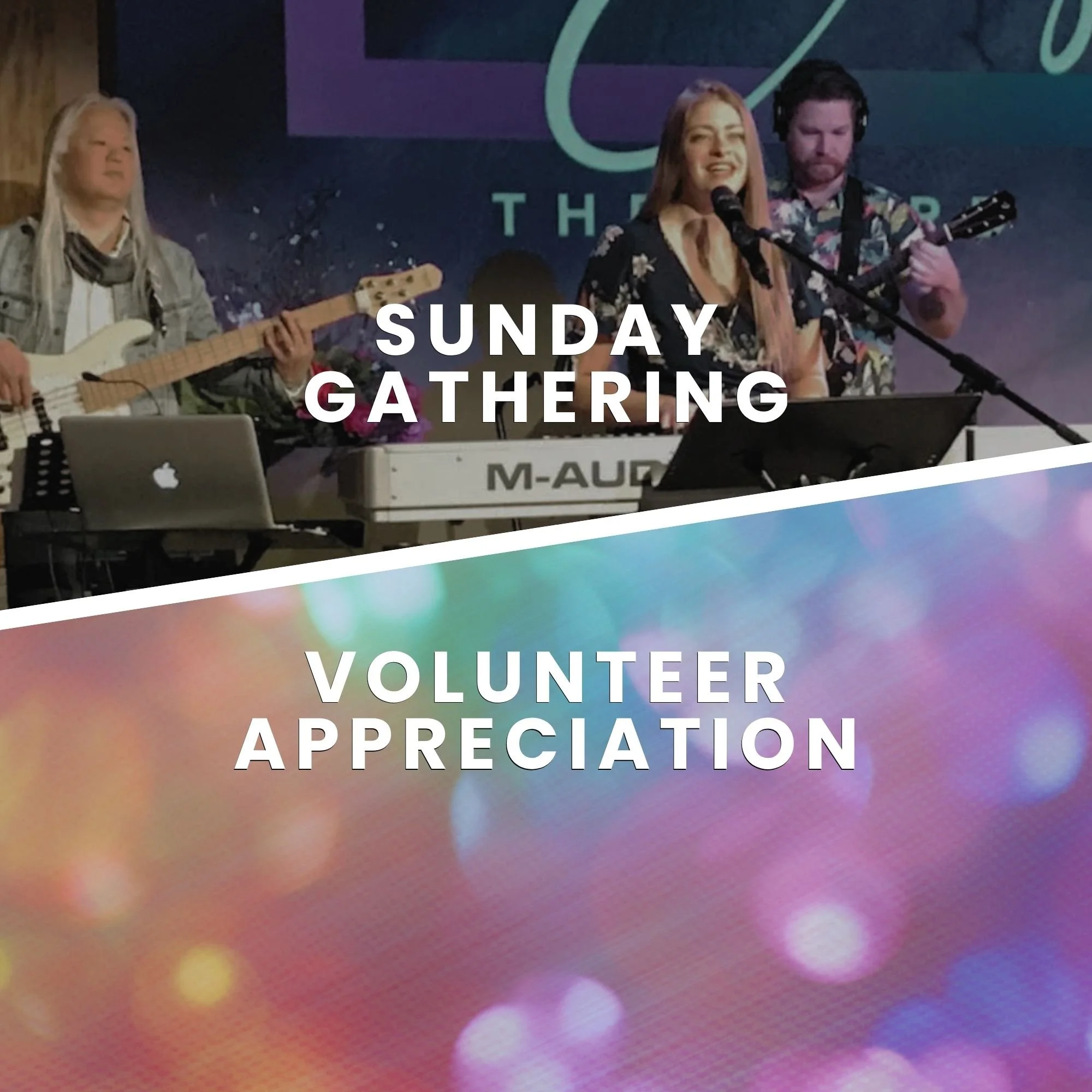 Sunday Gathering &amp; Volunteer Appreciation