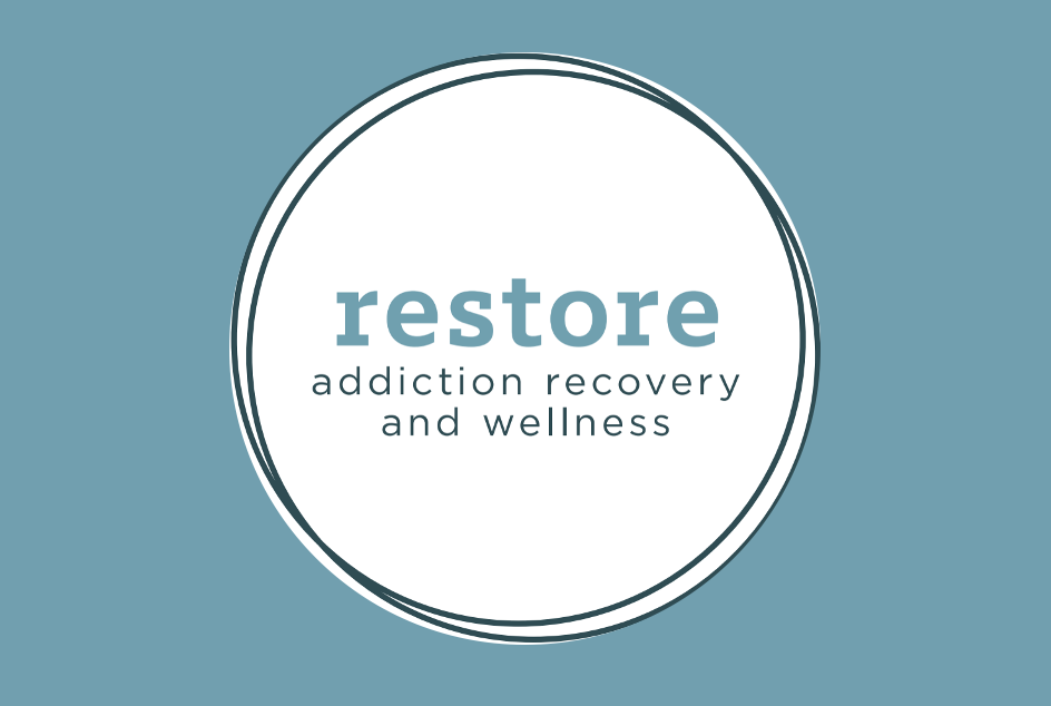 Restore Addiction Recovery and Wellness