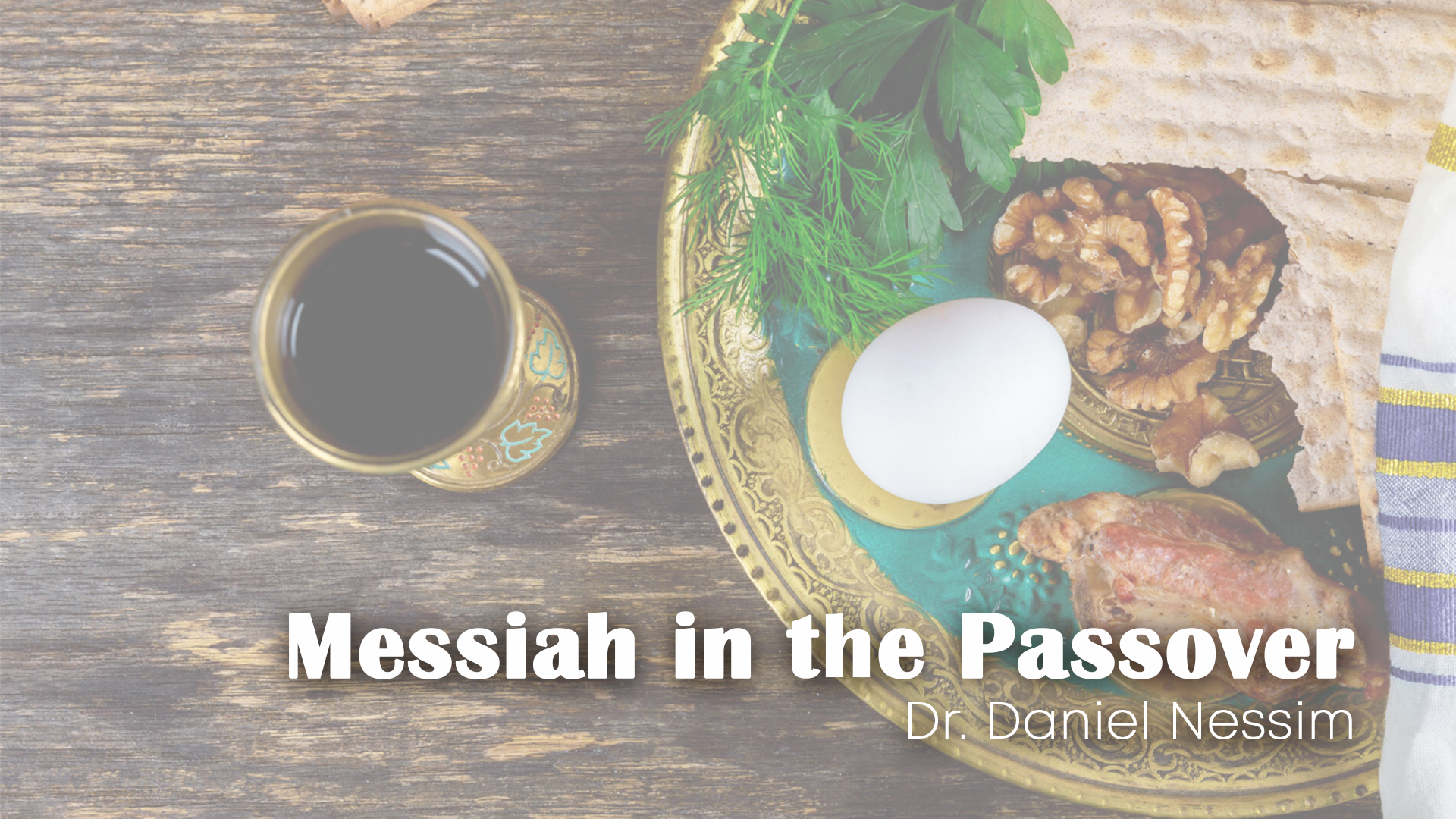 Messiah in the Passover