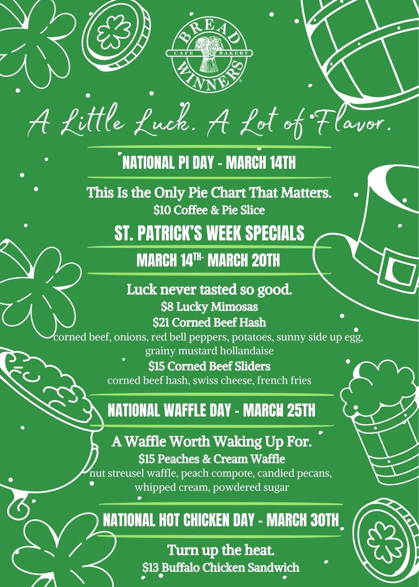 national pi day, st Patricks day, national waffle day, national hot chicken day, bread winners, coffee