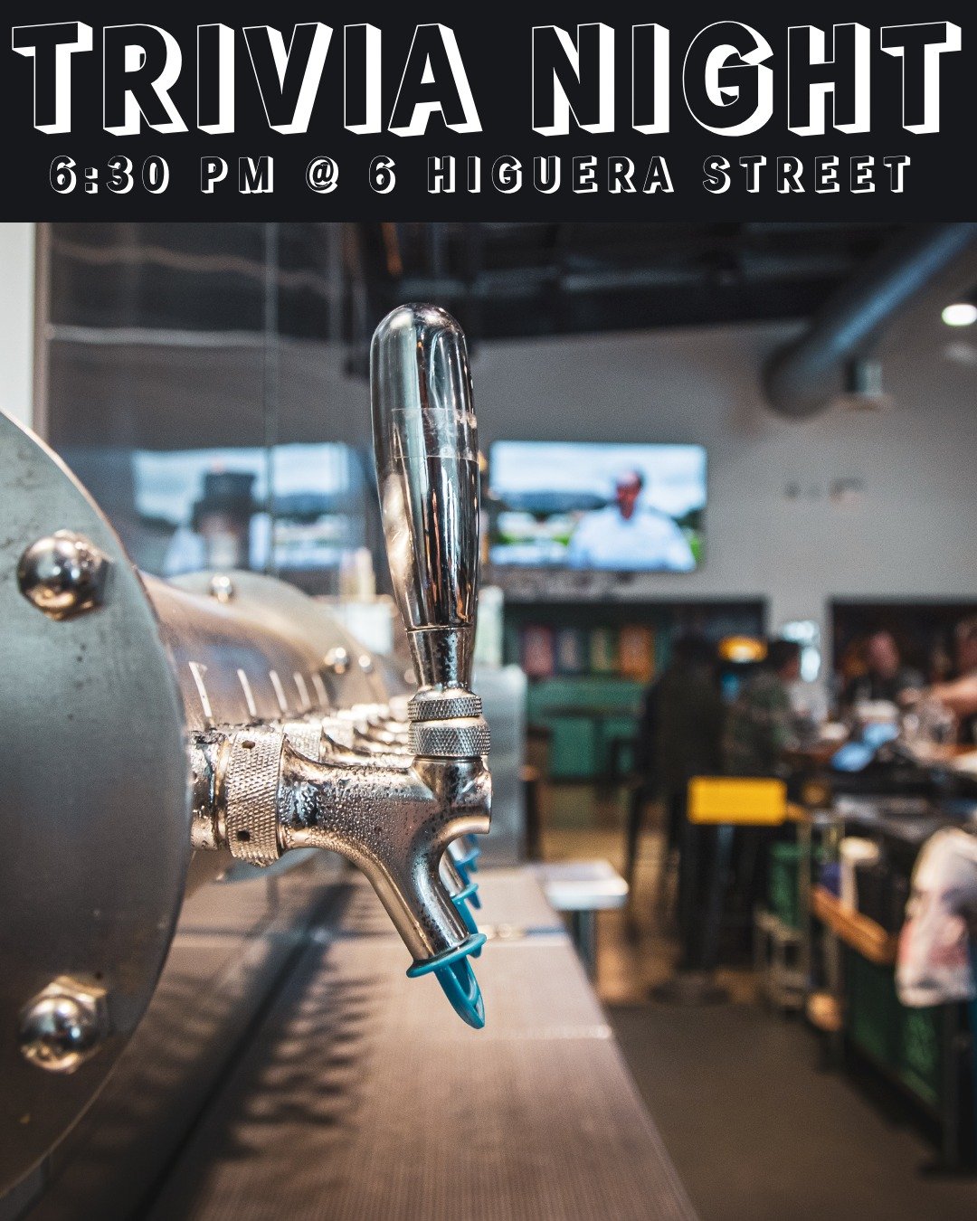 Get ready to test your knowledge and enjoy some brews at Tuesday Trivia Night! Join us tonight at 6:30 pm on Higuera Street for an unforgettable live trivia experience. Gather your team, arrive early, and compete for exciting prizes!