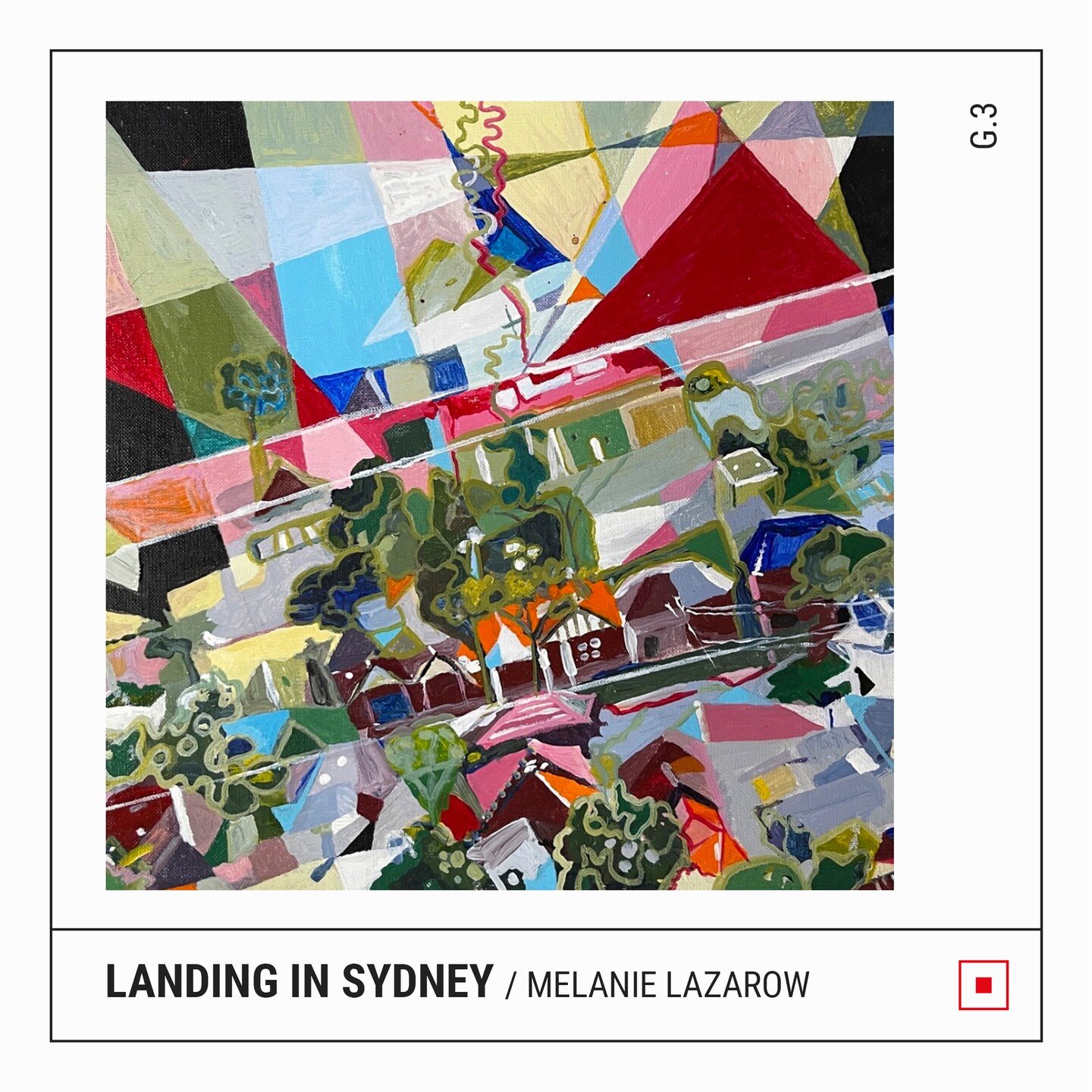 Last week to visit and explore | | Melanie Lazarow | | August 17 &ndash; September 4 | |

Artwork: "Landing in Sydney" (Oil on Canvas)

G. 1 Benjamin Champion "Charcoal"
G. 2 Jennifer Sherlock "From the Centre to the Sea&quot