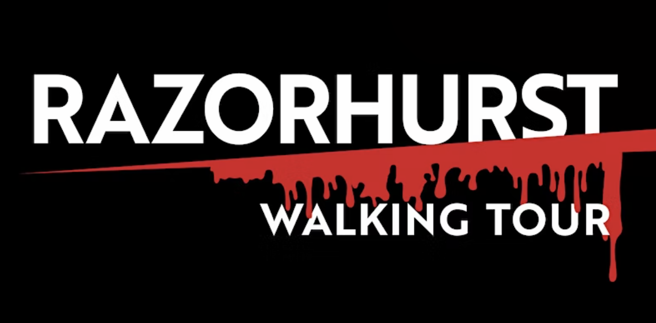RAZORHURST TRUE CRIME TOUR