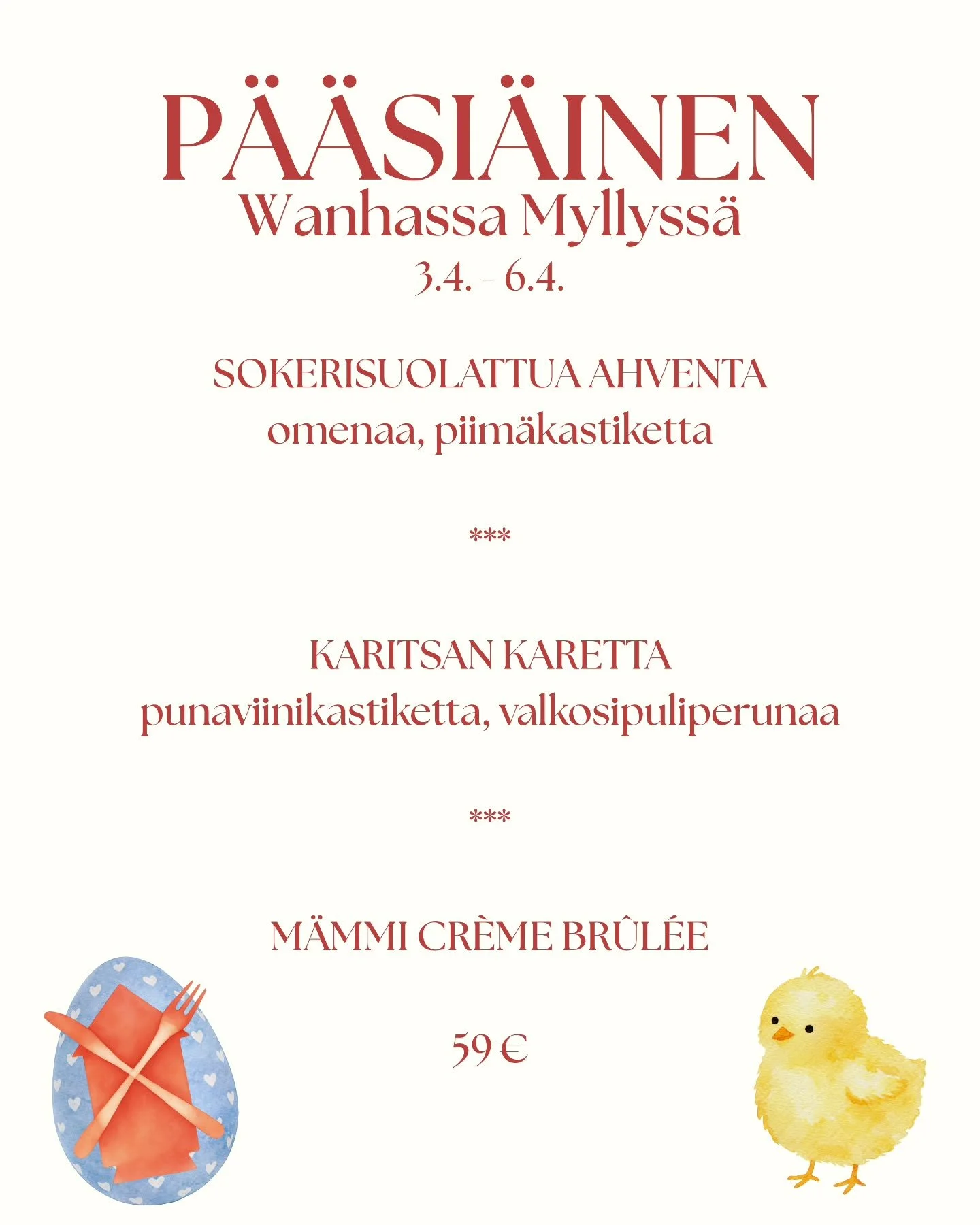 Kurkistus p&auml;&auml;si&auml;ismenuumme🐣 
Olemme auki my&ouml;s maanantaina 6.4
N&auml;hd&auml;&auml;n Myllyss&auml;!