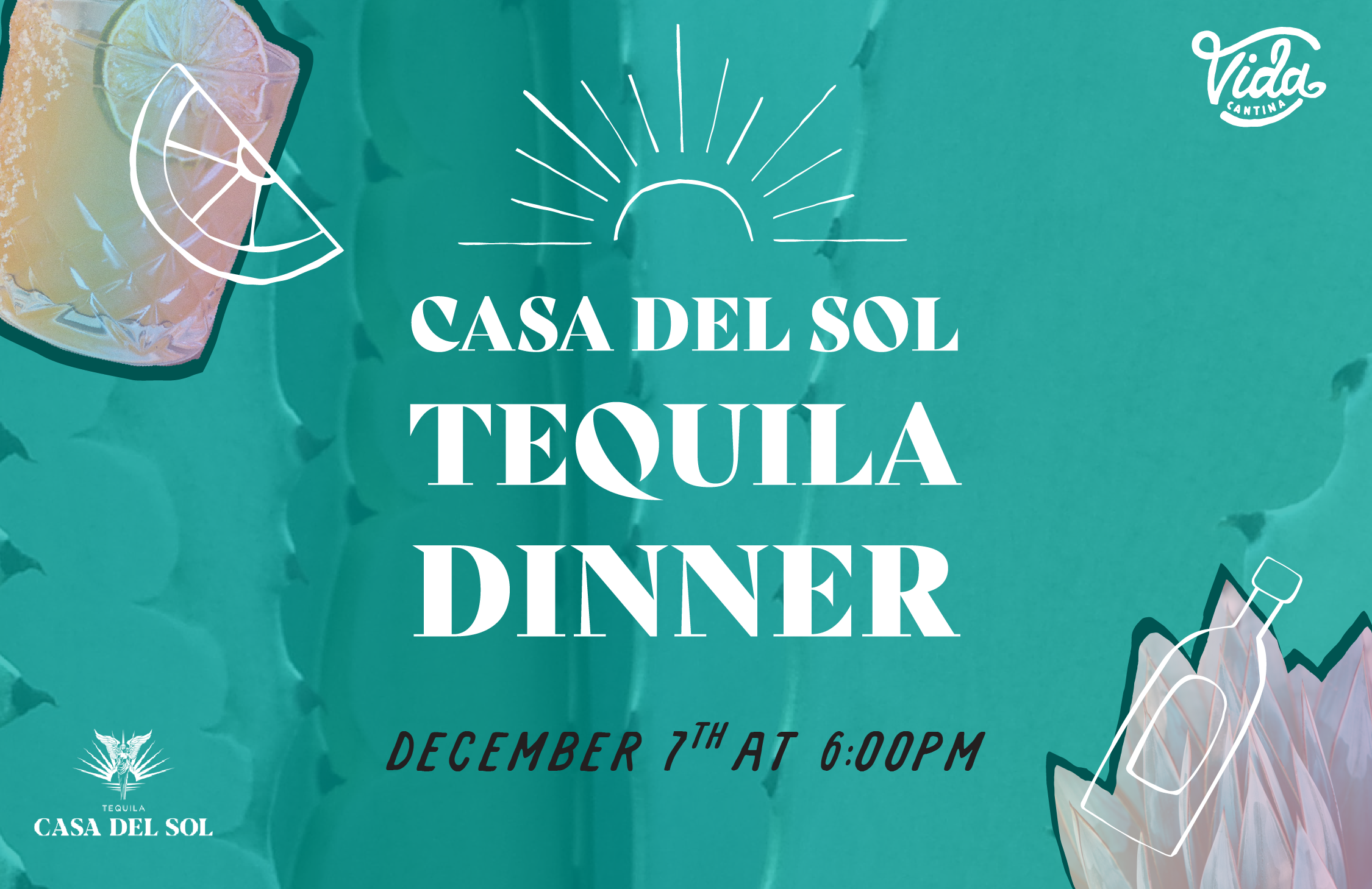 Casa Del Sol Tequila Dinner