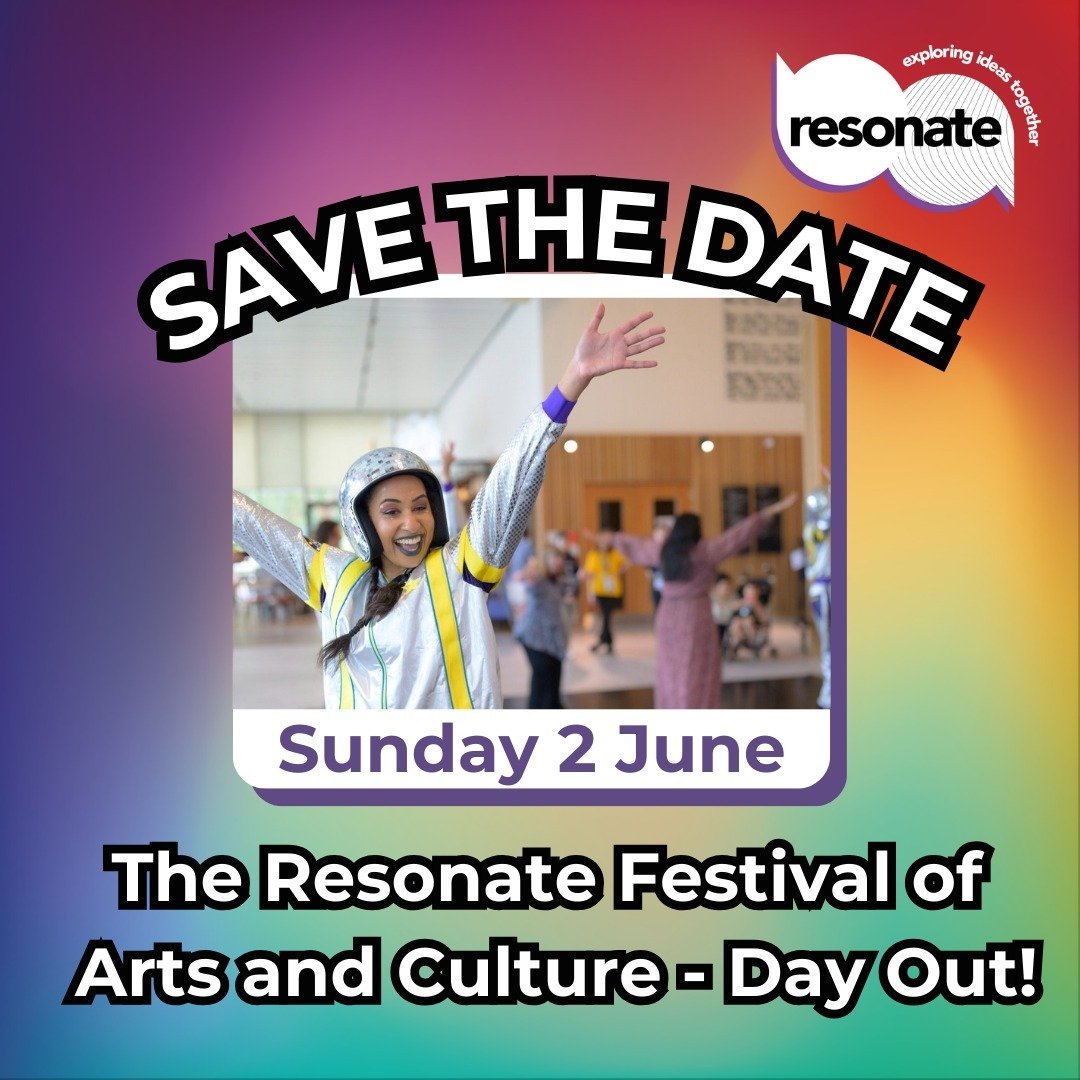 Save the date for the very first Resonate Festival of Arts and Culture on Sunday 2 June! 📆

We'll be exploring culture and creativity from across the world at this fun, festival-style day for all ages.

Join us for a day that will be creative, infor