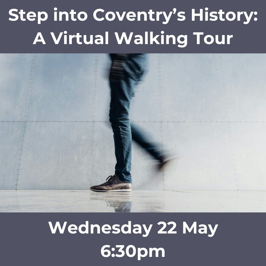 Join us online or in person on Wednesday 22 May for this exciting hybrid event!

Settle in at home or at our local venue as local historian Adam Wood takes us on a virtual walking tour of the historic Chapelfields district, purpose-built for Coventry