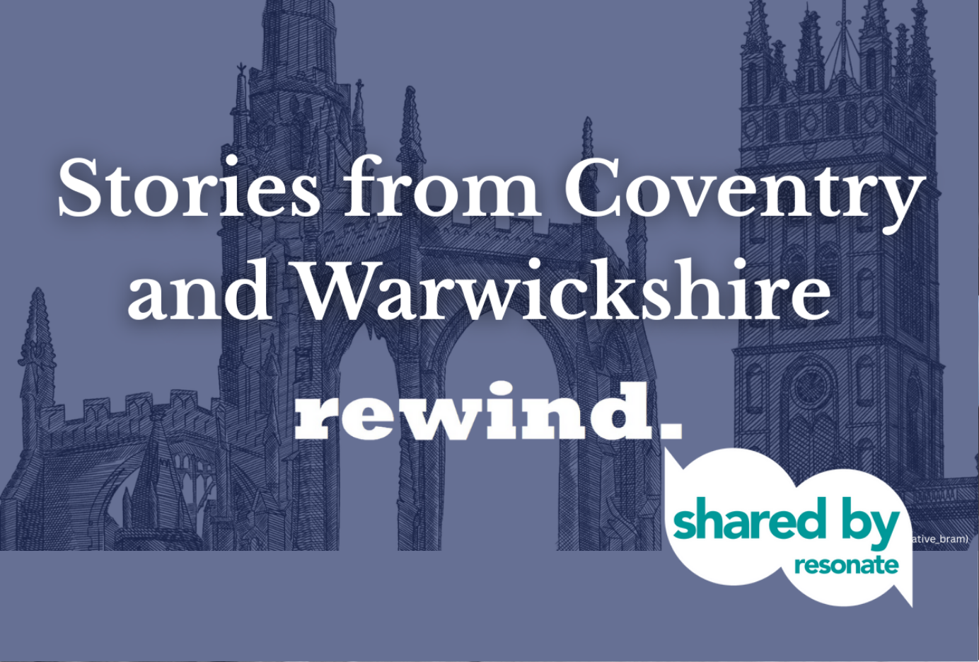 Pathways to the Past: Stories from Coventry and Warwickshire