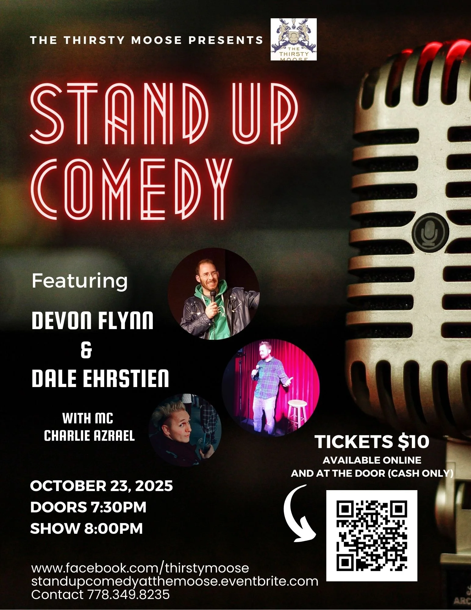 Stand Up Comedy with headliners Devon Flynn & Dale Ehrstien, hosted by Charlie Azrael.