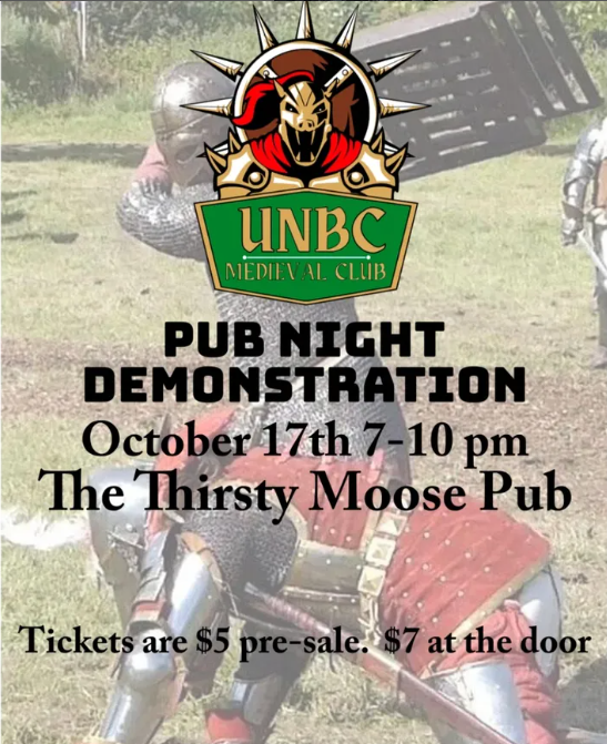 UNBC Medieval Club Pub Night Demonstration
