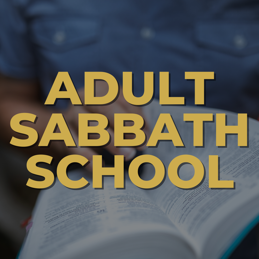 Adult Sabbath School