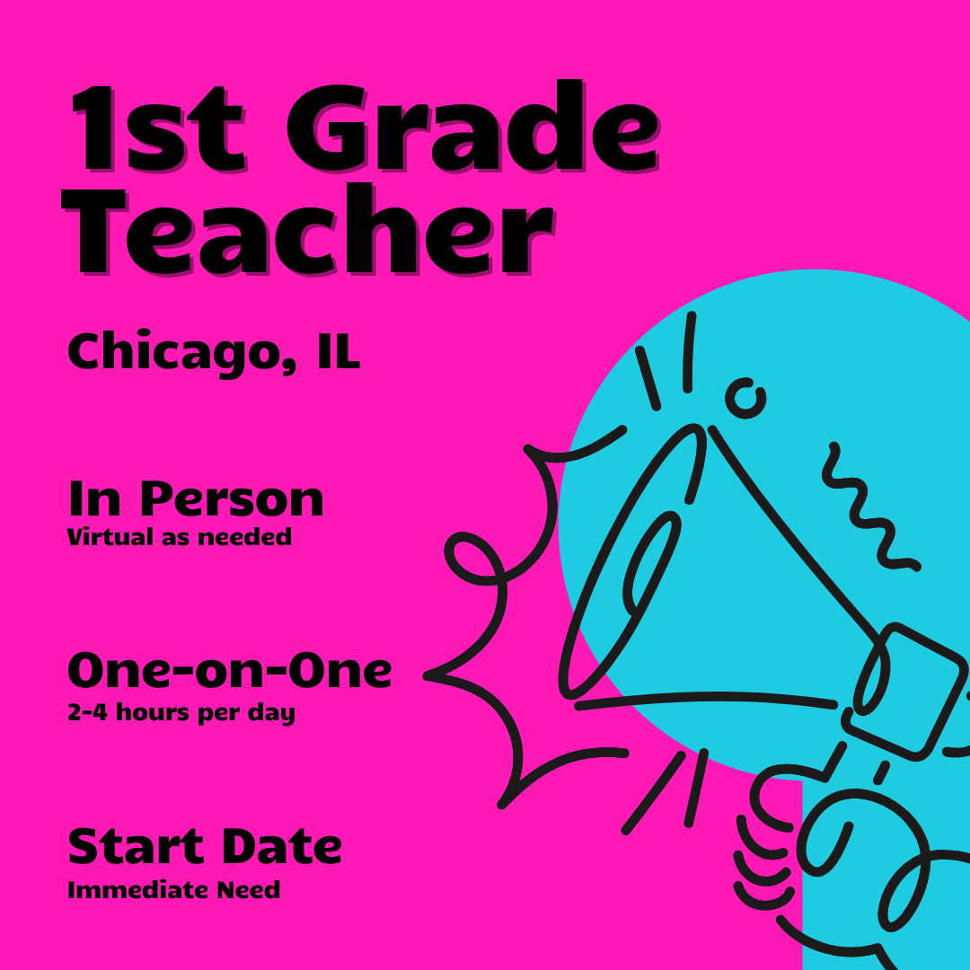 1st Grade Teacher - One on One - Chicago, IL