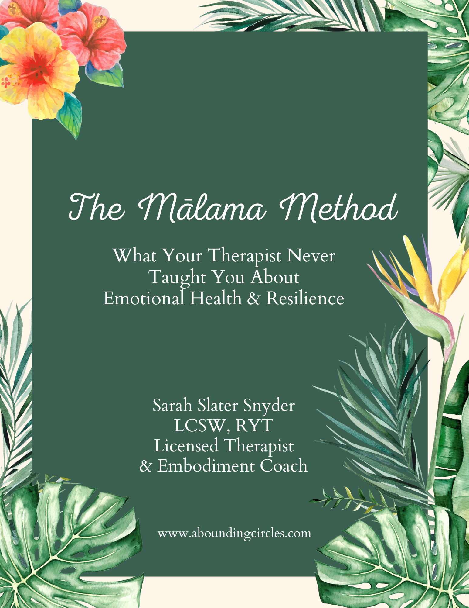 The Mālama Method Workbook: What Your Therapist Never Taught You About Emotional Health & Resilience