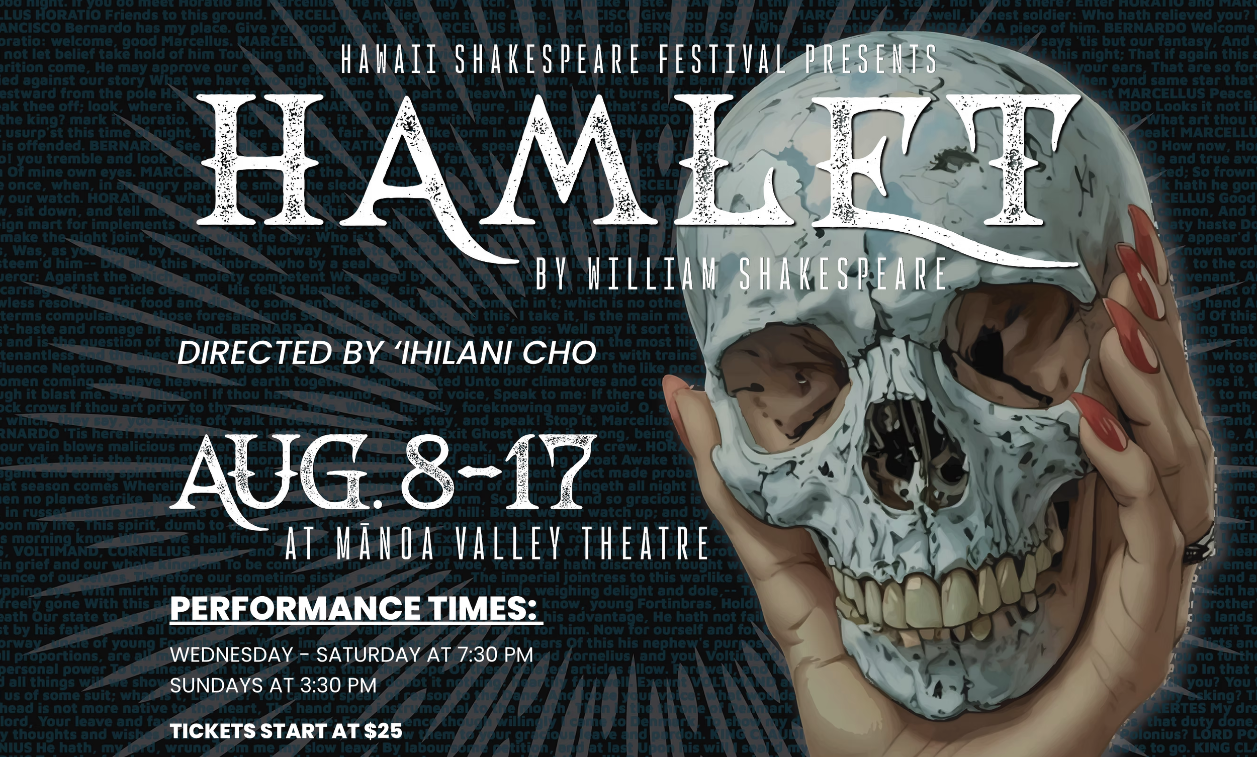Hawaii Shakespear Festival Presents: Hamlet by William Shakespeare