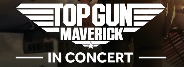 HSO presents Top Gun Maverick in Concert