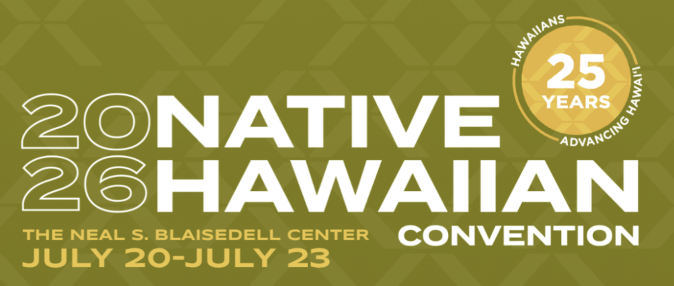 25th Annual Native Hawaiian Convention