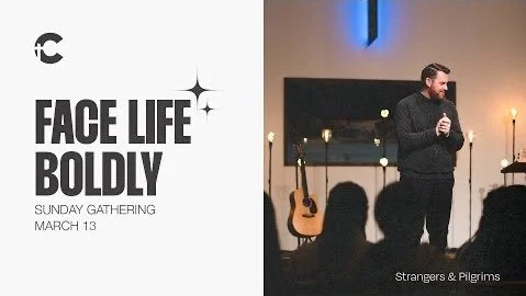 PART 14 — Face Life Boldly