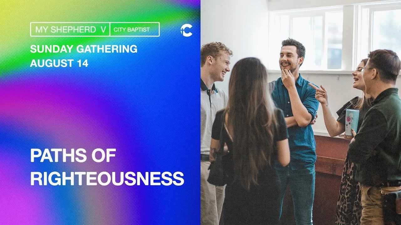 Part 5 — Paths of Righteousness