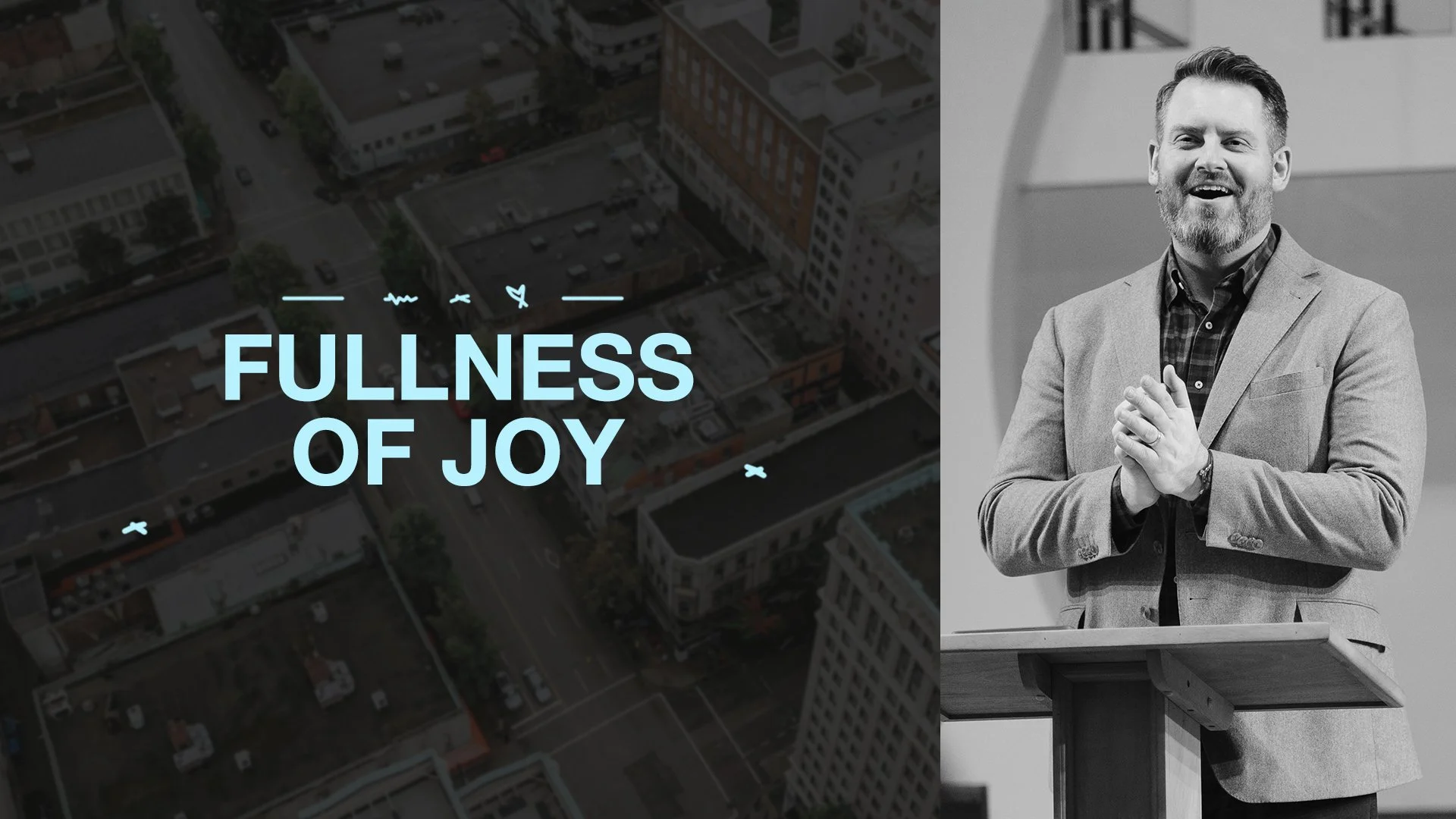 Fullness of Joy