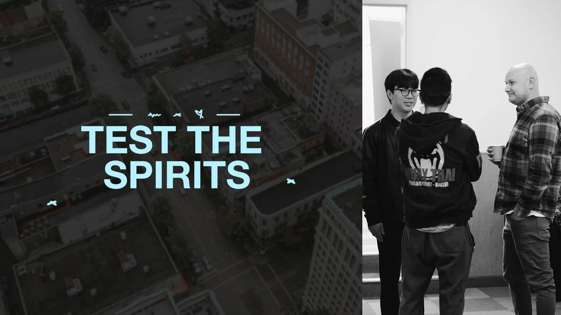 Test the Spirit’s
