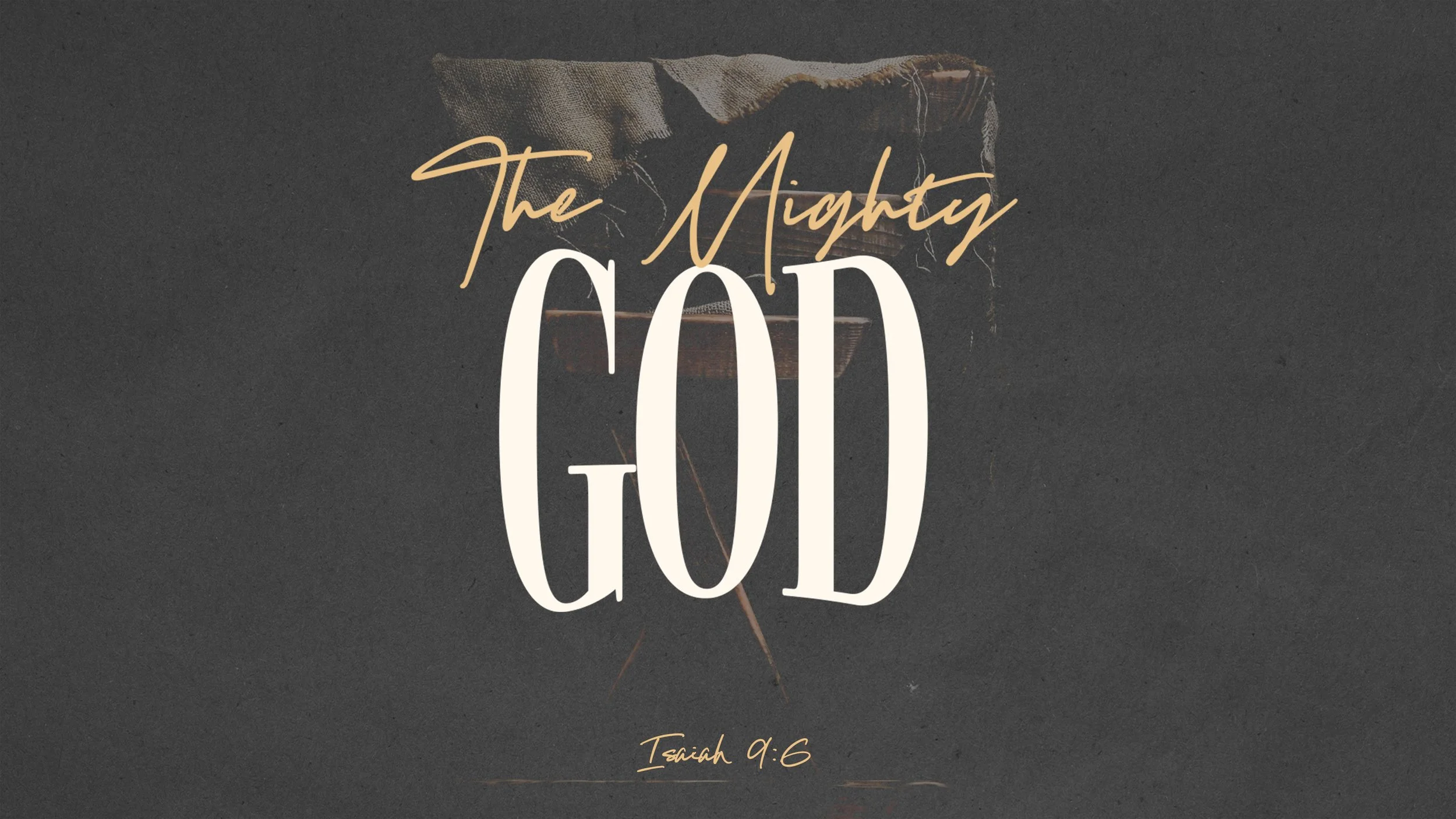 The Mighty God