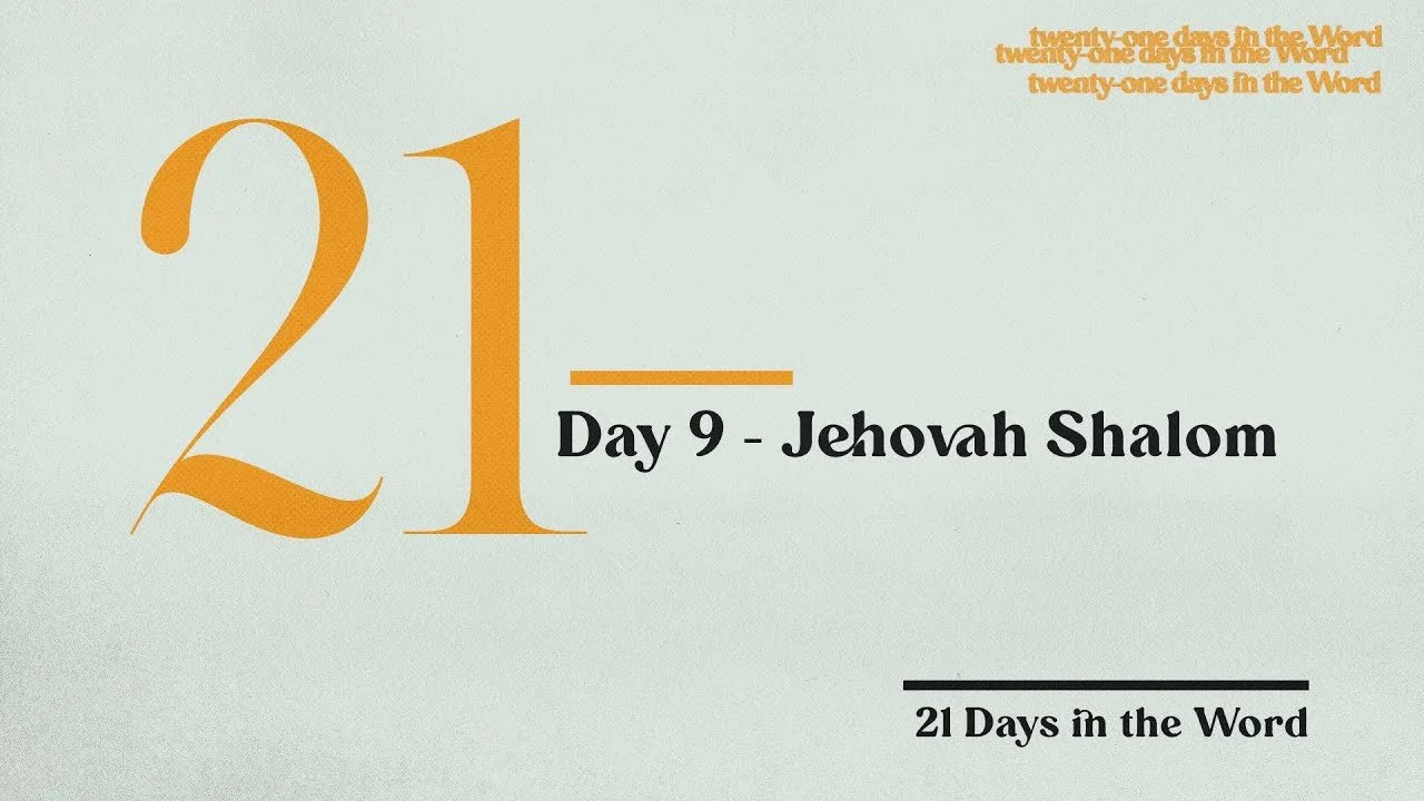 9 - Jehovah Shalom