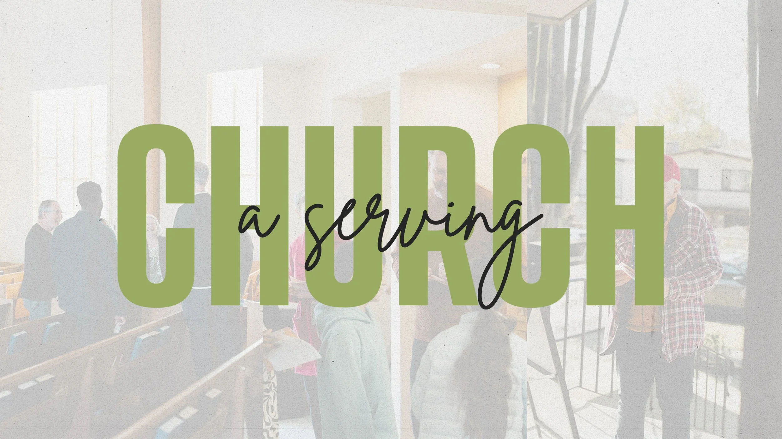 A Serving Church