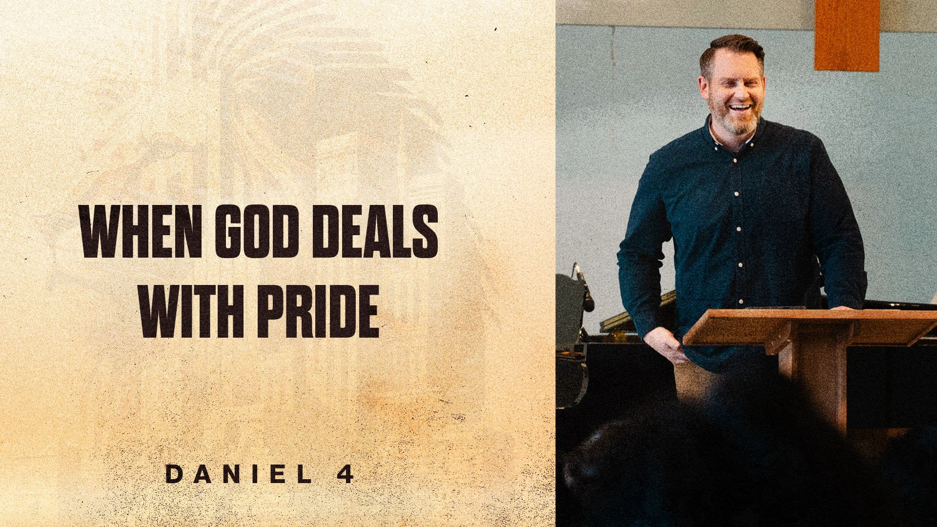When God Deals with Pride | Daniel 4