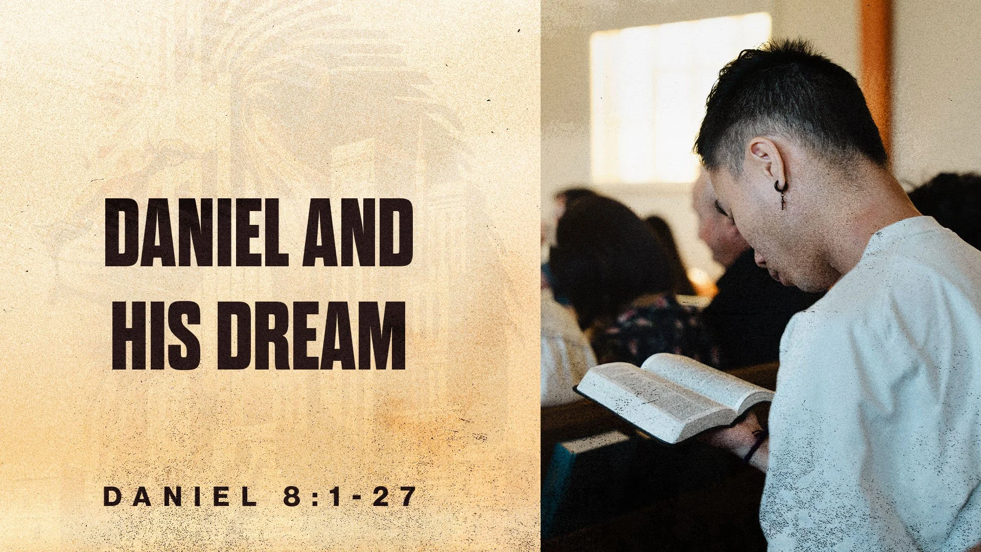 Daniel and His Dream | Daniel 8