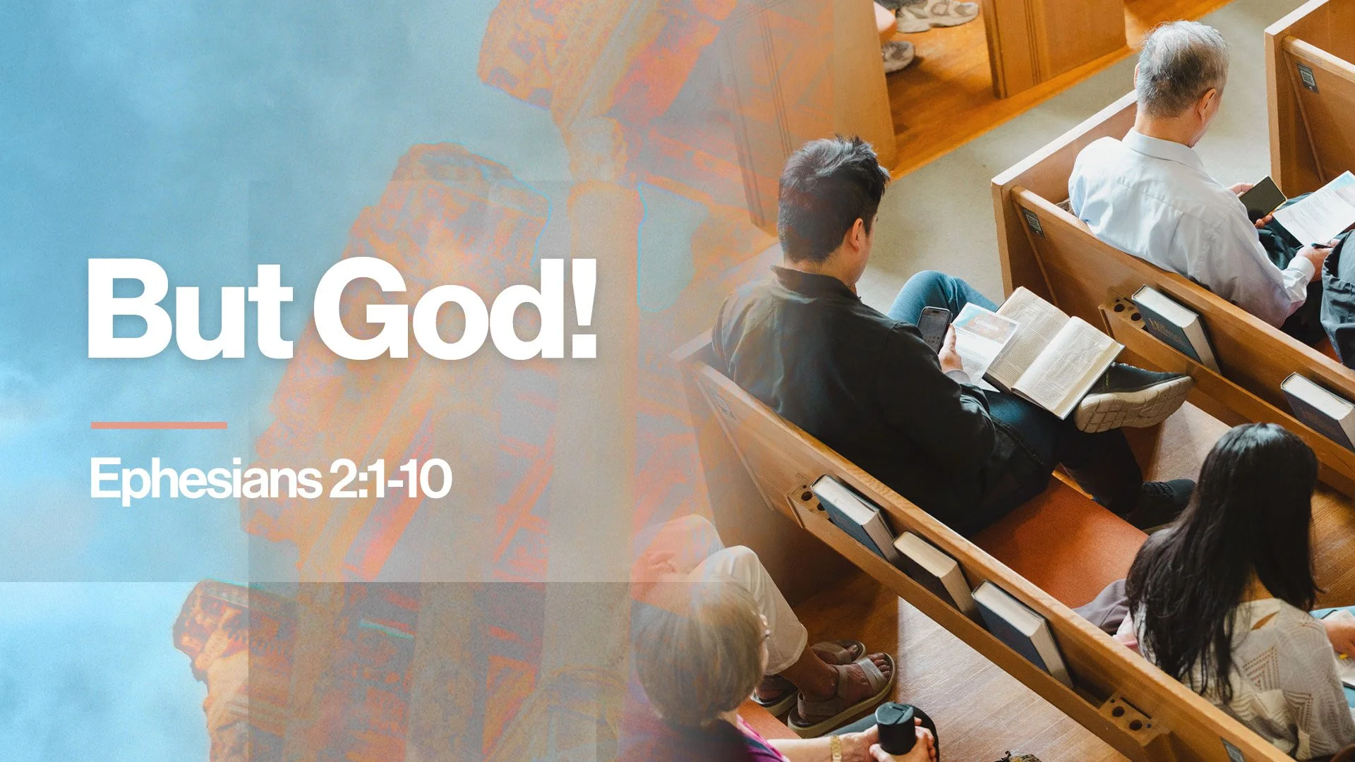 But God! | Ephesians 2:1-10