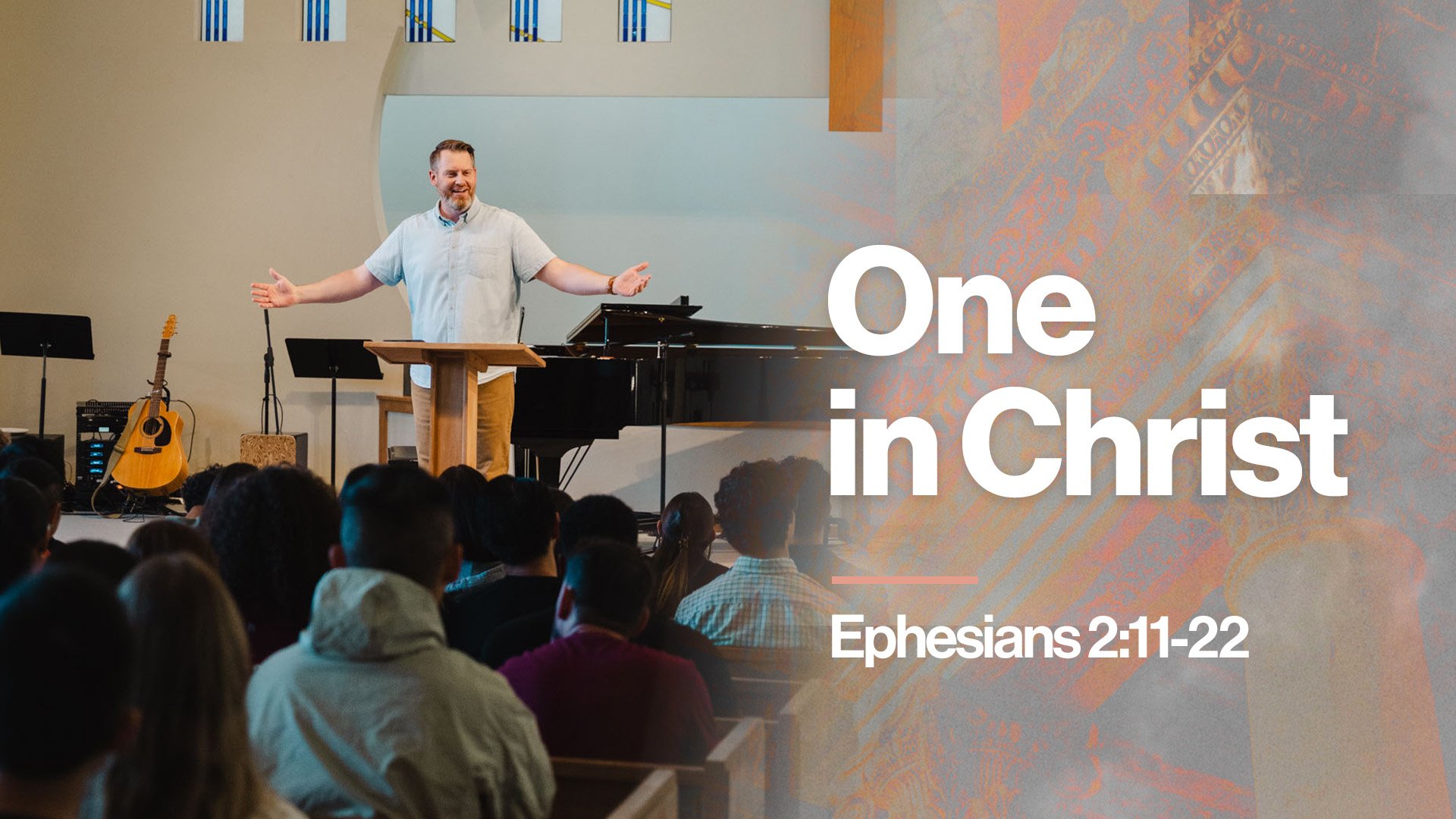 One in Christ | Ephesians 2:11-22